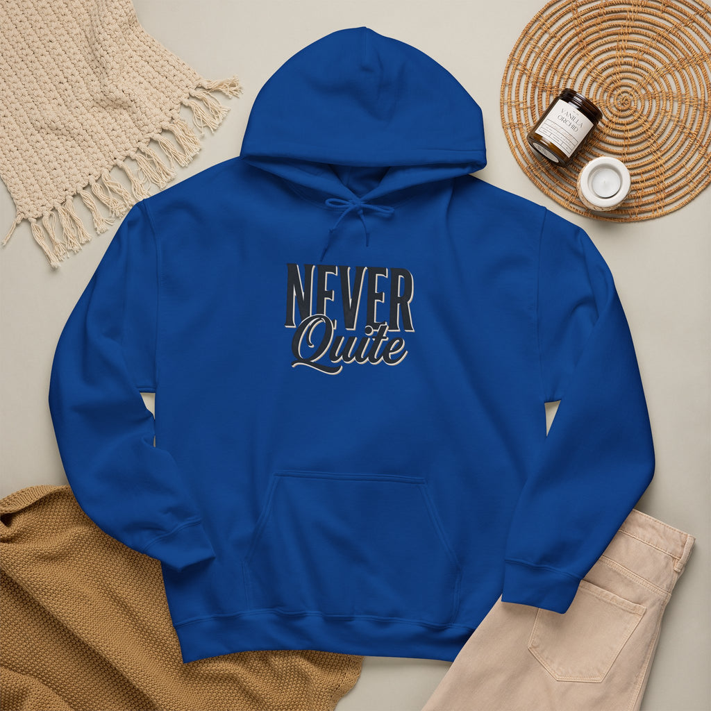 Never Quite Done hoodie front view on model