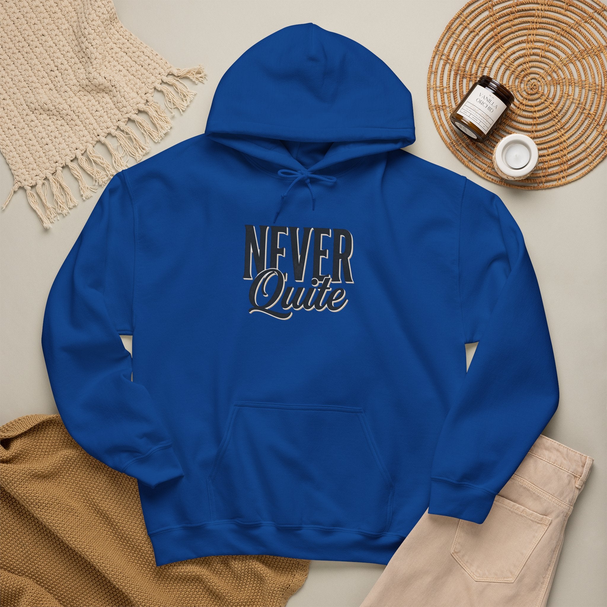 Never Quite Done hoodie front view on model